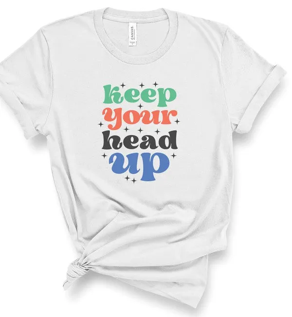 Keep Your Head Up T-shirt