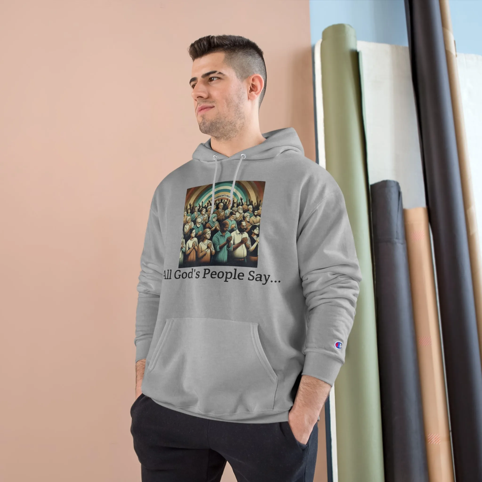 "All God's People Say"-Hoodie